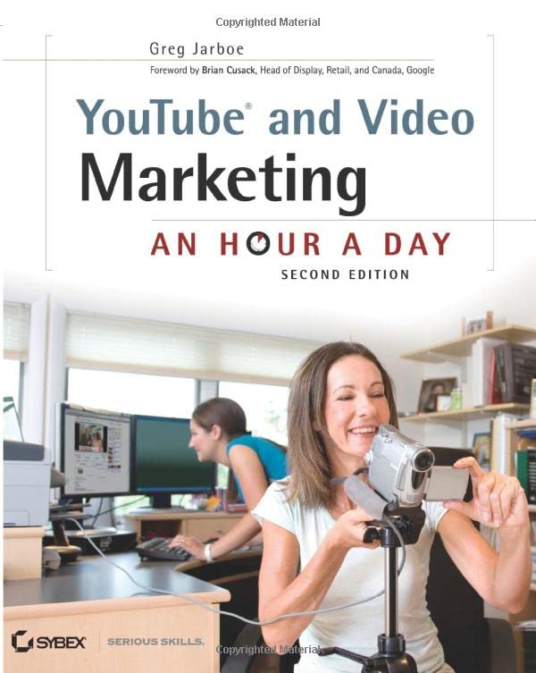 YouTube and Video Marketing An Hour a Day [Paperback]