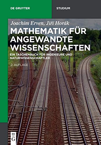 Mathematik Fr Angewandte Wissenschaften  Ein Taschenbuch Fr Ingenieure und Na [Paperback]