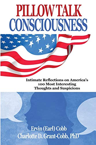 Pillow Talk Consciousness Intimate Reflections On America's 100 Most Interestin [Paperback]