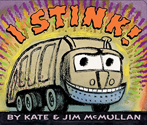 I Stink Board Book [Board book]