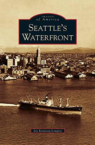 Seattle's Waterfront [Hardcover]