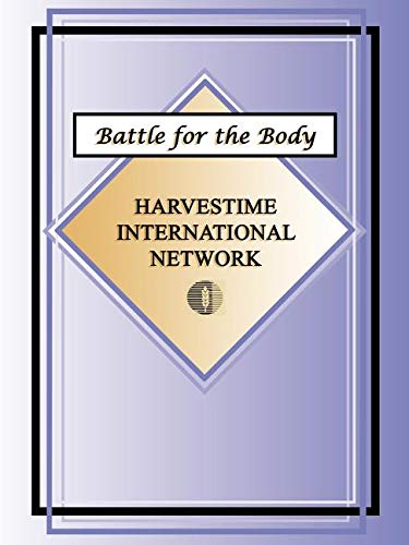 Battle for the Body [Paperback]