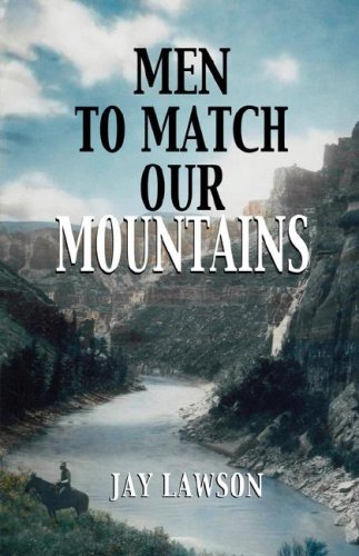 Men To Match Our Mountains [Paperback]