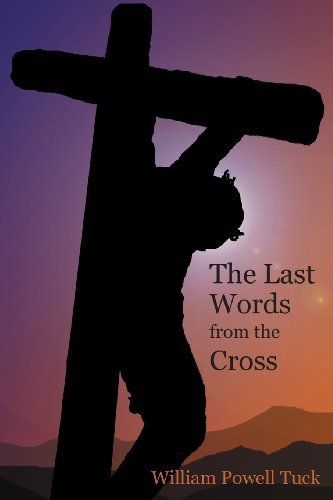 The Last Words From The Cross [Paperback]