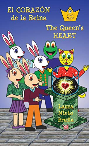 El Corazon De La Reina * The Queen's Heart (spanish Edition) [Hardcover]