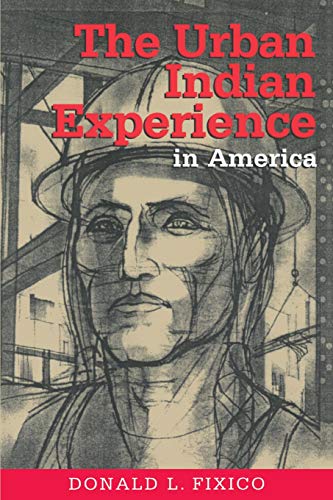 The Urban Indian Experience In America [Paperback]