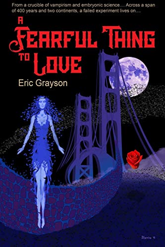 Fearful Thing to Love [Paperback]