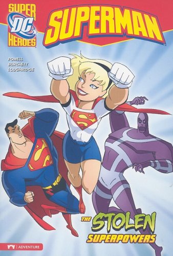 The Stolen Superpowers (superman) [Paperback]