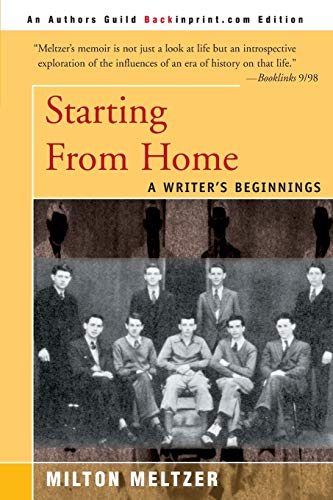 Starting From Home A Writer's Beginnings [Paperback]