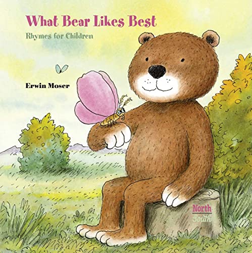 What Bear Likes Best Rhymes for children [Hardcover]