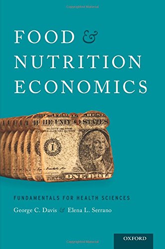 Food and Nutrition Economics Fundamentals for Health Sciences [Paperback]