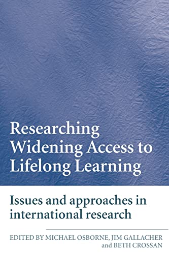 Researching Widening Access to Lifelong Learning Issues and Approaches in Inter [Paperback]