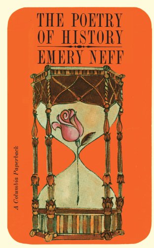 The Poetry of History The Contribution of Literature and Literary Scholarship t [Paperback]