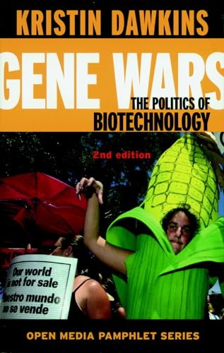 Gene Wars The Politics of Biotechnology [Paperback]