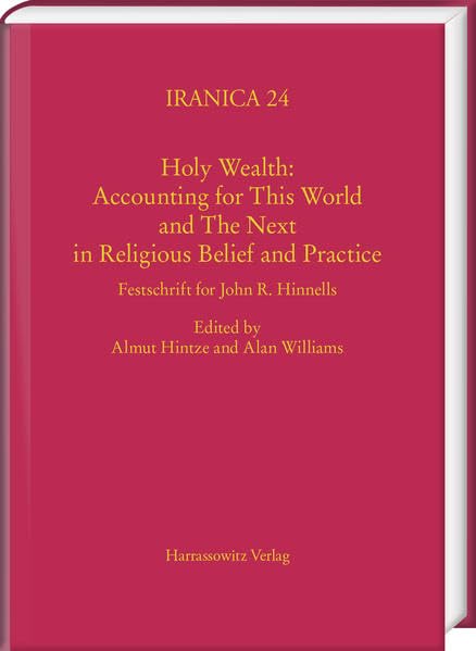Holy Wealth Accounting for This World and The Next in Religious Belief and Prac [Hardcover]