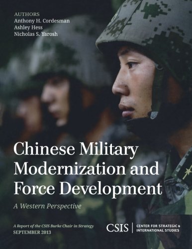 Chinese Military Modernization and Force Development A Western Perspective [Paperback]
