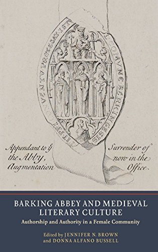 Barking Abbey And Medieval Literary Culture [Hardcover]