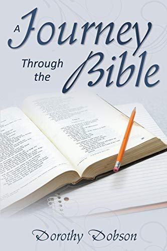 A Journey Through The Bible [Paperback]