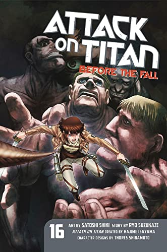 Attack on Titan Before the Fall 16 [Paperback]