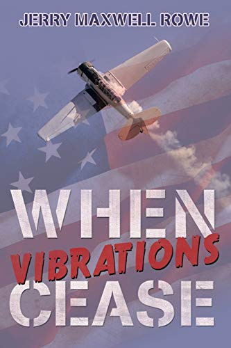 When Vibrations Cease [Paperback]