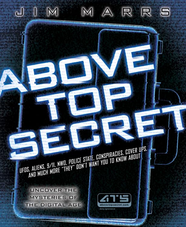 Above Top Secret Uncover The Mysteries Of The Digital Age [Paperback]