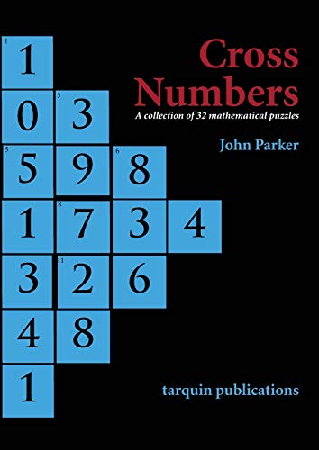 Cross Numbers A Collection of 32 Blackline Mathematical Puzzles [Paperback]