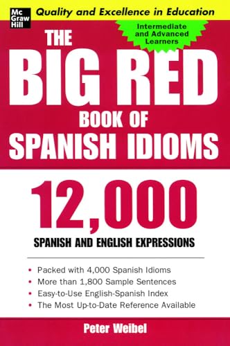 The Big Red Book of Spanish Idioms: 4,000 Idiomatic Expressions [Paperback]