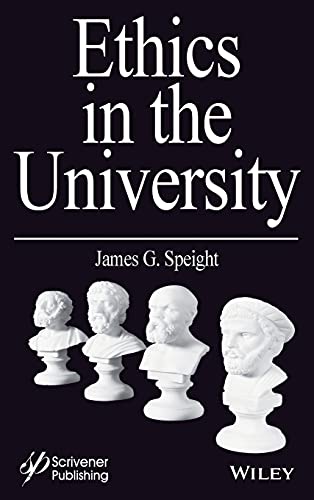 Ethics in the University [Hardcover]