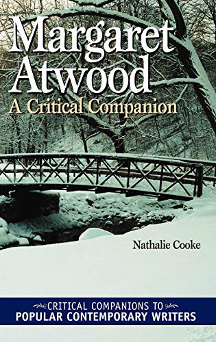 Margaret Atwood: A Critical Companion [Hardco