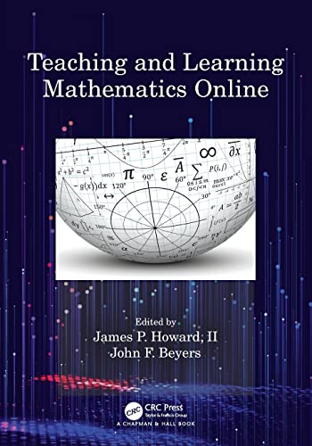 Teaching and Learning Mathematics Online [Paperback]
