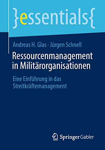 Ressourcenmanagement in Militrorganisationen Eine Einfhrung in das Streitkrf [Paperback]