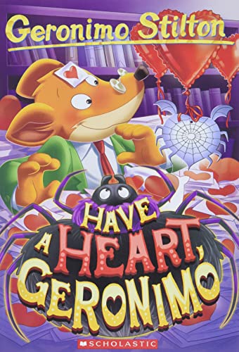 Have a Heart, Geronimo (Geronimo Stilton 80) [Paperback]