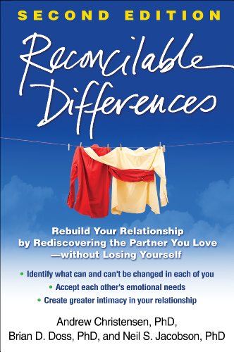 Reconcilable Differences Rebuild Your Relationship by Rediscovering the Partner [Paperback]