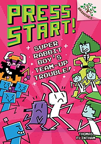 Super Rabbit Boys Team-Up Trouble A Branches Book (Press Start 10) [Hardcover]