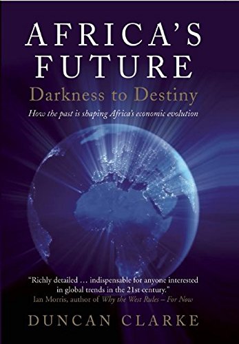 Africa's Future Darkness to Destiny [Hardcover]