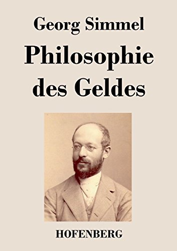 Philosophie Des Geldes (german Edition) [Paperback]
