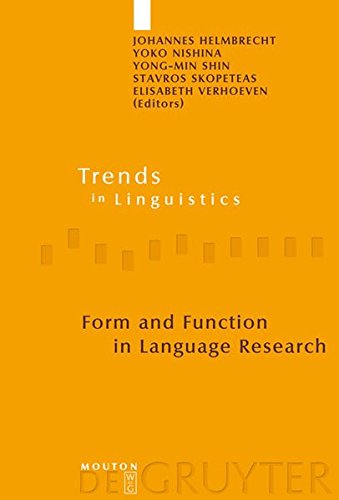 Form and Function in Language Research  Papers in Honour of Christian Lehmann [Hardcover]