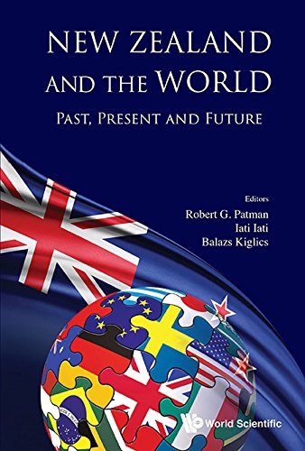 New Zealand and the World  Past, Present and Future [Hardcover]