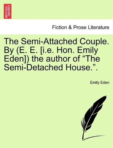 Semi-Attached Couple by the Author of the Semi-Detached House [Paperback]