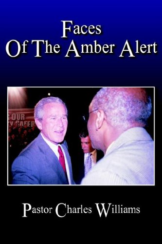 Faces of the Amber Alert [Paperback]
