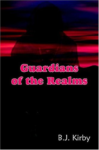 Guardians of the Realms [Hardcover]