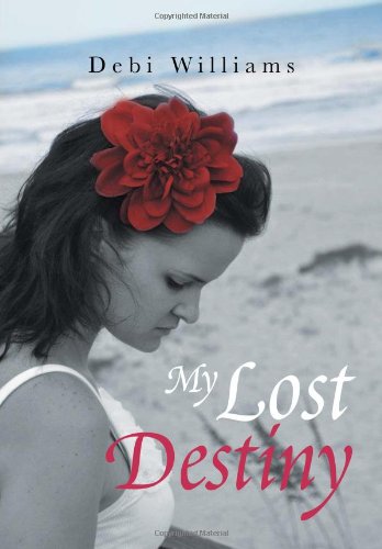 My Lost Destiny [Hardcover]
