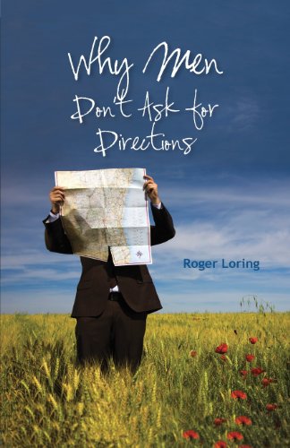 Why Men Don't Ask Directions [Paperback]