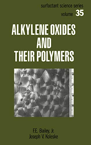 Alkylene Oxides and Their Polymers [Hardcover]