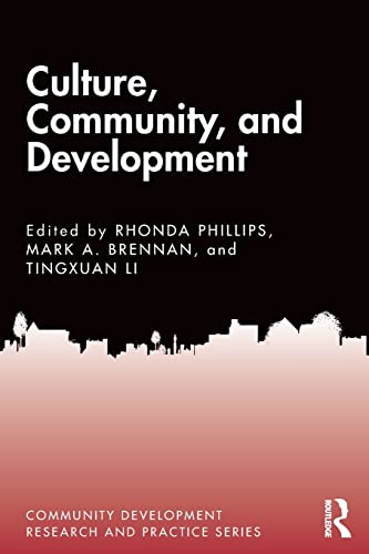 Culture, Community, and Development [Paperback]