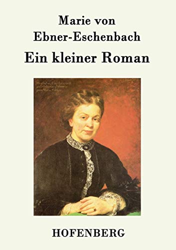 Ein Kleiner Roman (german Edition) [Paperback]