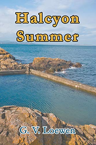 Halcyon Summer [Paperback]