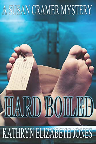Hard Boiled (a Susan Cramer Mystery) (volume 3) [Paperback]