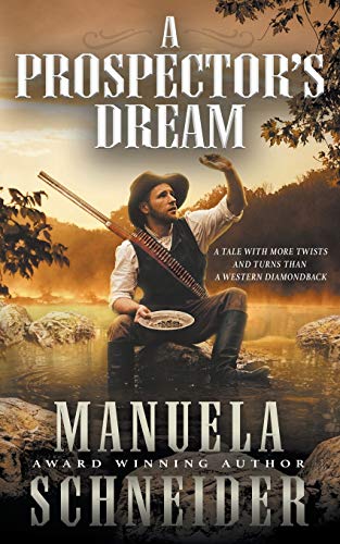 Prospector's Dream [Paperback]