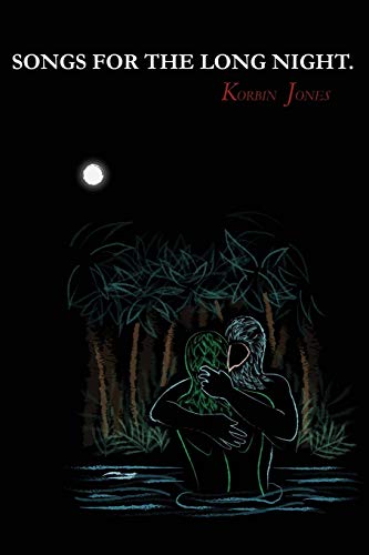 Songs for the Long Night [Paperback]